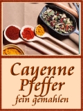 Cayenne Pfeffer gemahlen