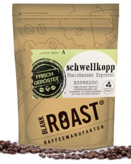 '''Schwellkopp'' Espresso Rheinhessen Röstung' BLANK ROAST
